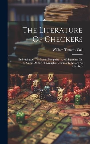 Literature Of Checkers By Call 9781020162794 (Hardback)