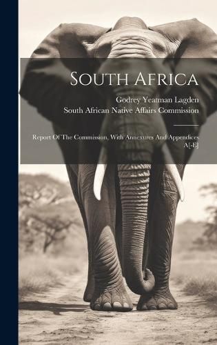 South Africa By South African Native Affairs Commission 9781020164408