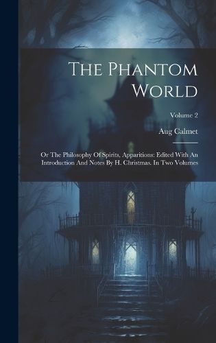 Phantom World By Calmet 9781020166969 (Hardback)