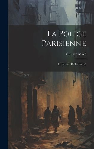 Police Parisienne By Macé 9781020246111 (Hardback)