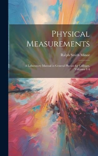 Physical Measurements By Minor 9781020287053 (Hardback)