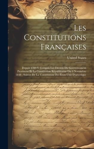Les Constitutions Françaises By United States 9781020288326