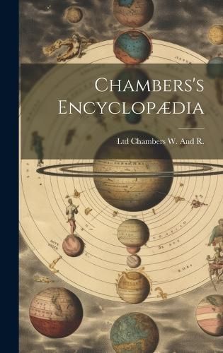 Chambers's Encyclopædia By Ltd Chambers W and R 9781020337734