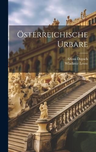 Österreichische Urbare By Dopsch 9781020341366 (Hardback)