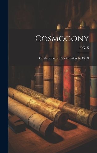 Cosmogony By S 9781020343278 (Hardback)