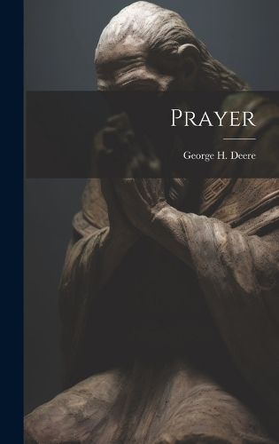 Prayer By Deere 9781020357954 (Hardback)