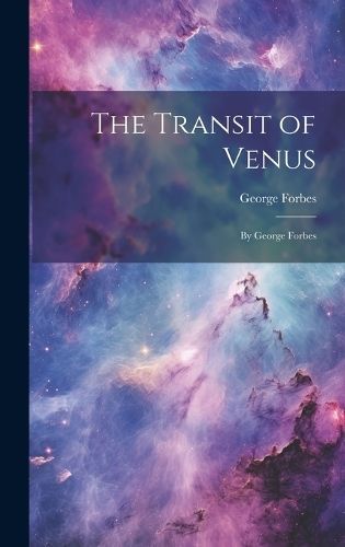 Transit of Venus By Forbes 9781020365089 (Hardback)