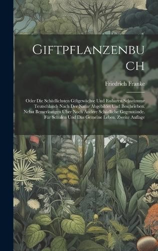 Giftpflanzenbuch By Franke 9781020388958 (Hardback)