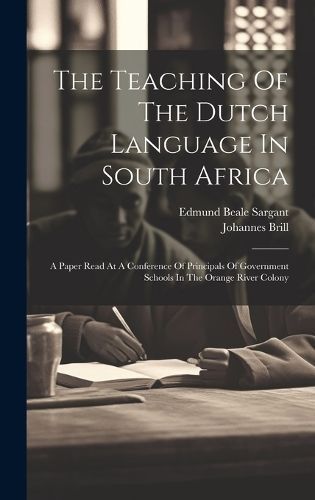 The Teaching Of The Dutch Language In South Africa 9781020416217