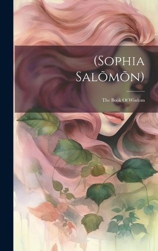 (sophia Salõmõn) By Anonymous 9781020420115 (Hardback)