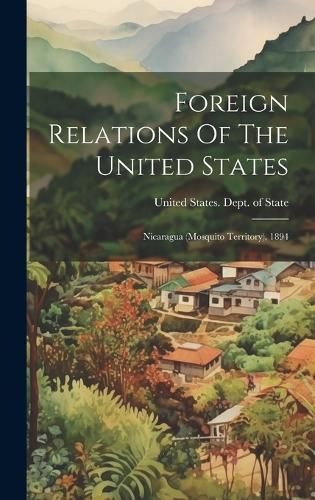 Foreign Relations Of The United States By United States Dept of State