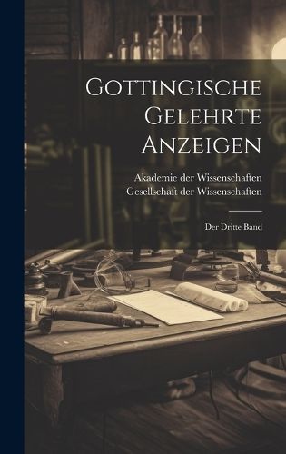 Gottingische Gelehrte Anzeigen 9781020452284 (Hardback)