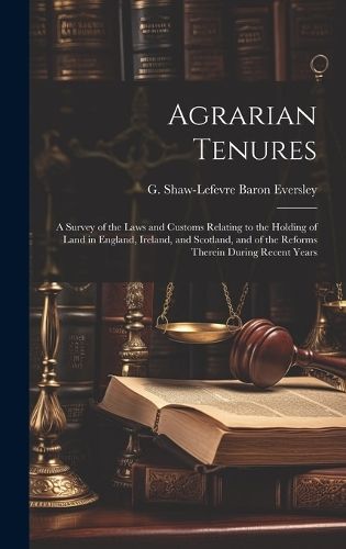 Agrarian Tenures [electronic Resource] By Eversley 9781020494864