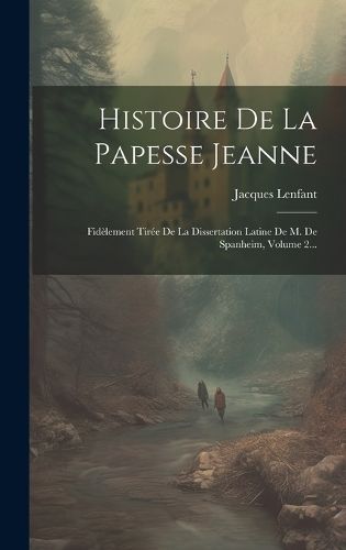 Histoire De La Papesse Jeanne By (théologien) 9781020527593