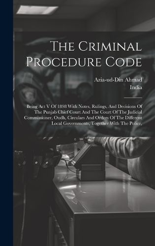 Criminal Procedure Code By India 9781020618727 (Hardback)