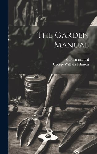 The Garden Manual 9781020627569 (Hardback)