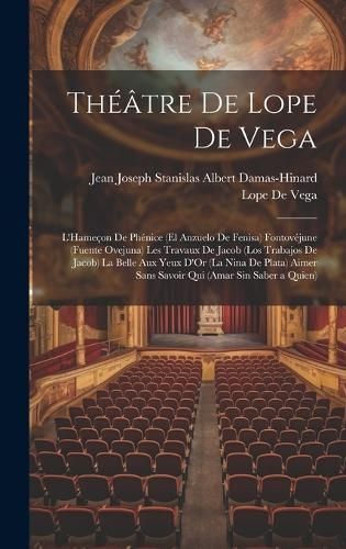 Théâtre De Lope De Vega By De Vega 9781020641190 (Hardback)
