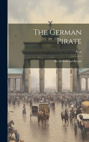 German Pirate By Ajax 9781020667848 (Hardback)