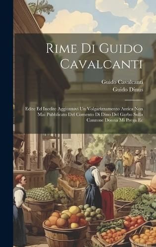 Rime Di Guido Cavalcanti By Cavalcanti 9781020682841 (Hardback)