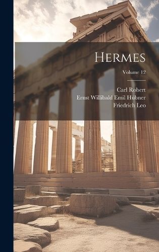 Hermes; Volume 12 By Leo 9781020706738 (Hardback)