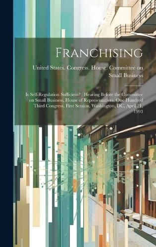 Franchising By United States Congress House Commi 9781020791239