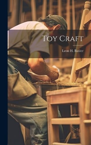 Toy Craft By Baxter 9781020795244 (Hardback)