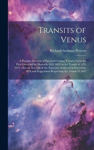 Transits of Venus By Proctor 9781020809552 (Hardback)