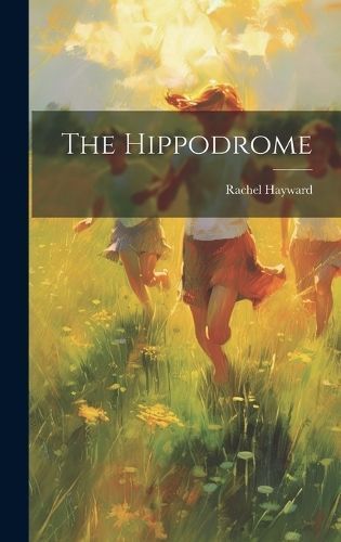 Hippodrome By Hayward 9781020816376 (Hardback)