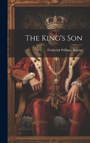 King's Son By Bourne 9781020831928 (Hardback)