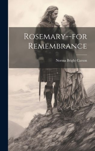 Rosemary--for Remembrance By Carson 9781020846380 (Hardback)