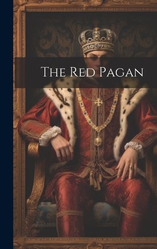 Red Pagan By Anonymous 9781020936012 (Hardback)