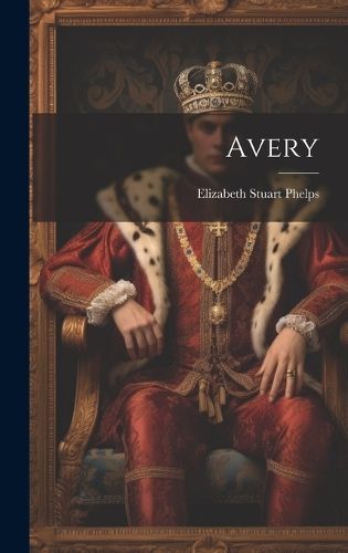Avery By Phelps 9781020938801 (Hardback)