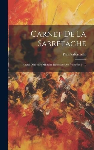 Carnet De La Sabretache By Paris 9781020996504 (Hardback)