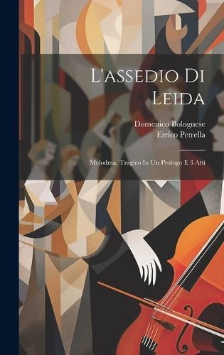 L'assedio Di Leida By Petrella 9781021023933 (Hardback)