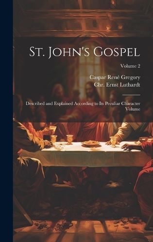 St. John's Gospel By Luthardt 9781021032461 (Hardback)