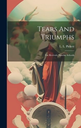 Tears And Triumphs By L 9781021033611 (Hardback)