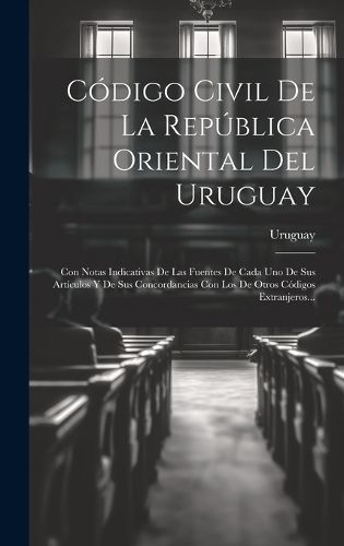 C?digo Civil De La Rep?blica Oriental Del Uruguay By Uruguay