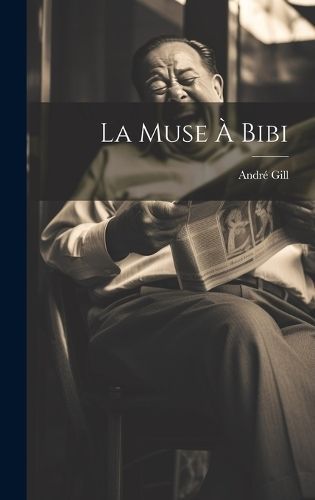 Muse À Bibi By Gill 9781021053305 (Hardback)