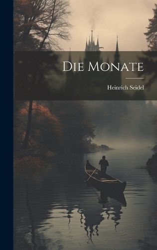 Monate By Seidel 9781021062345 (Hardback)