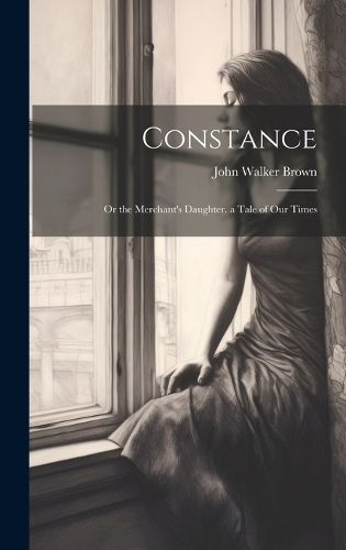 Constance By Brown 9781021064981 (Hardback)