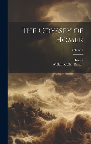 Odyssey of Homer; Volume 1 By Bryant 9781021071873 (Hardback)