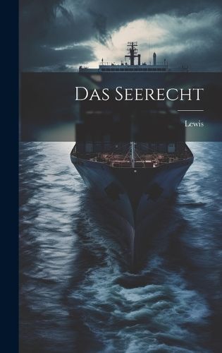 Seerecht By Lewis 9781021079169 (Hardback)