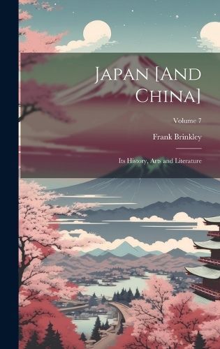 Japan [And China] By Brinkley 9781021089052 (Hardback)