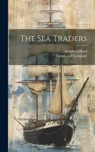 Sea Traders By Hurd 9781021090737 (Hardback)