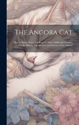 Angora Cat By Anonymous 9781021102393 (Hardback)