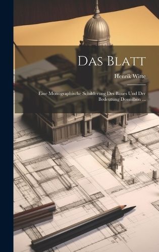 Blatt By Witte 9781021120731 (Hardback)