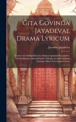 Gita Govinda Jayadevae Drama Lyricum By Jayadeva 9781021124265