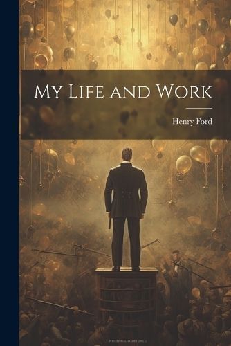 My Life and Work By Ford 9781021166531 (Paperback)