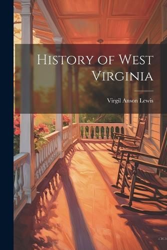 History of West Virginia By Lewis 9781021175793 (Paperback)