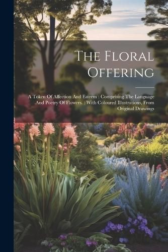 Floral Offering By Anonymous 9781021206374 (Paperback)
